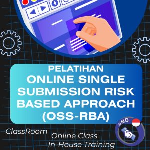 PELATIHAN ONLINE SINGLE SUBMISSION RISK BASED APPROACH (OSS-RBA)