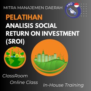 PELATIHAN ANALISIS SOCIAL RETURN ON INVESTMENT (SROI)